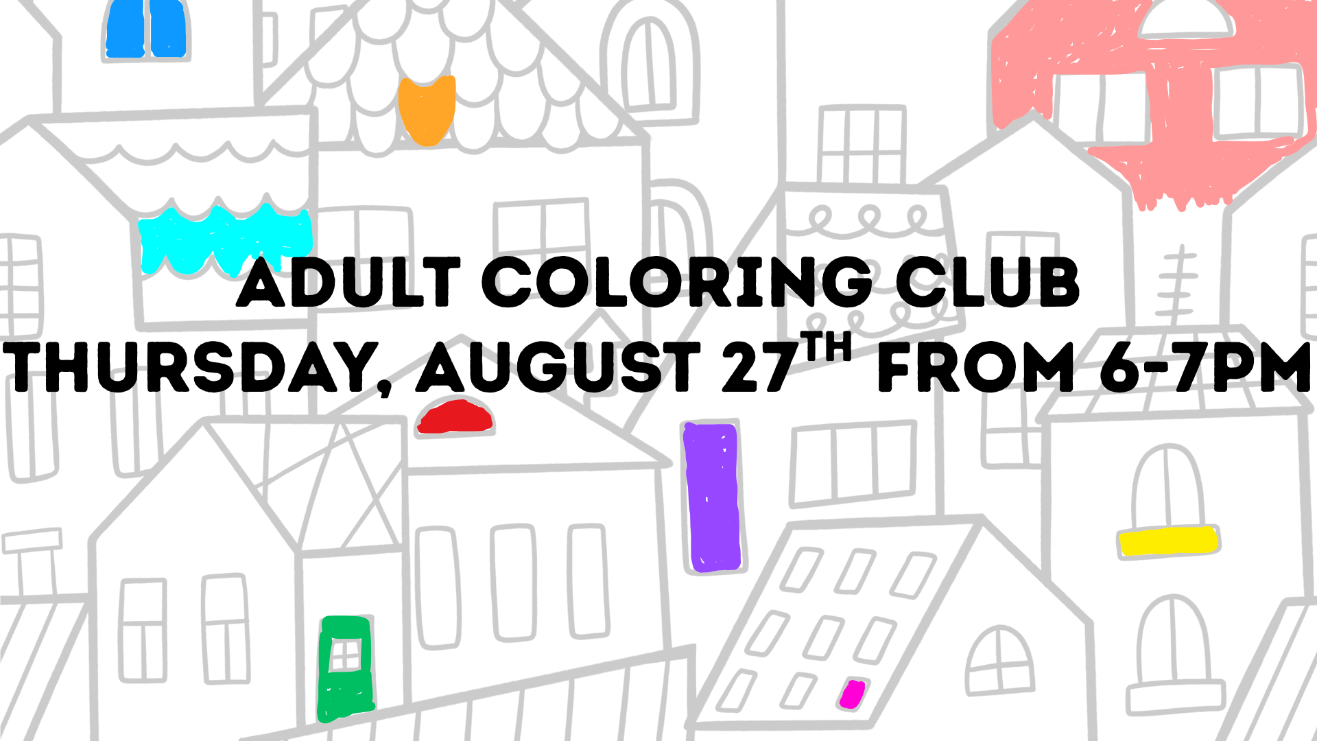 adult coloring club 2 august