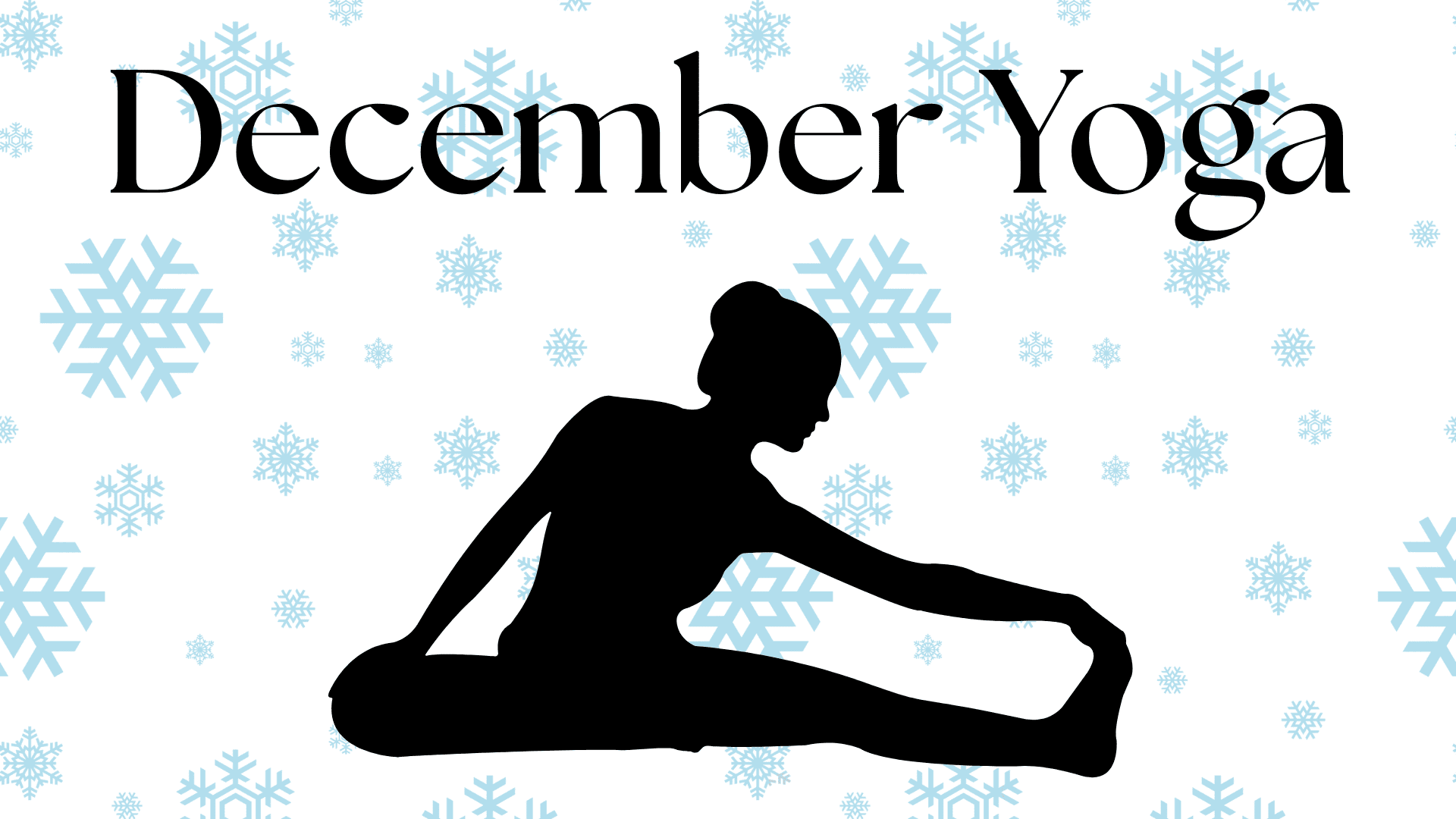 december yoga