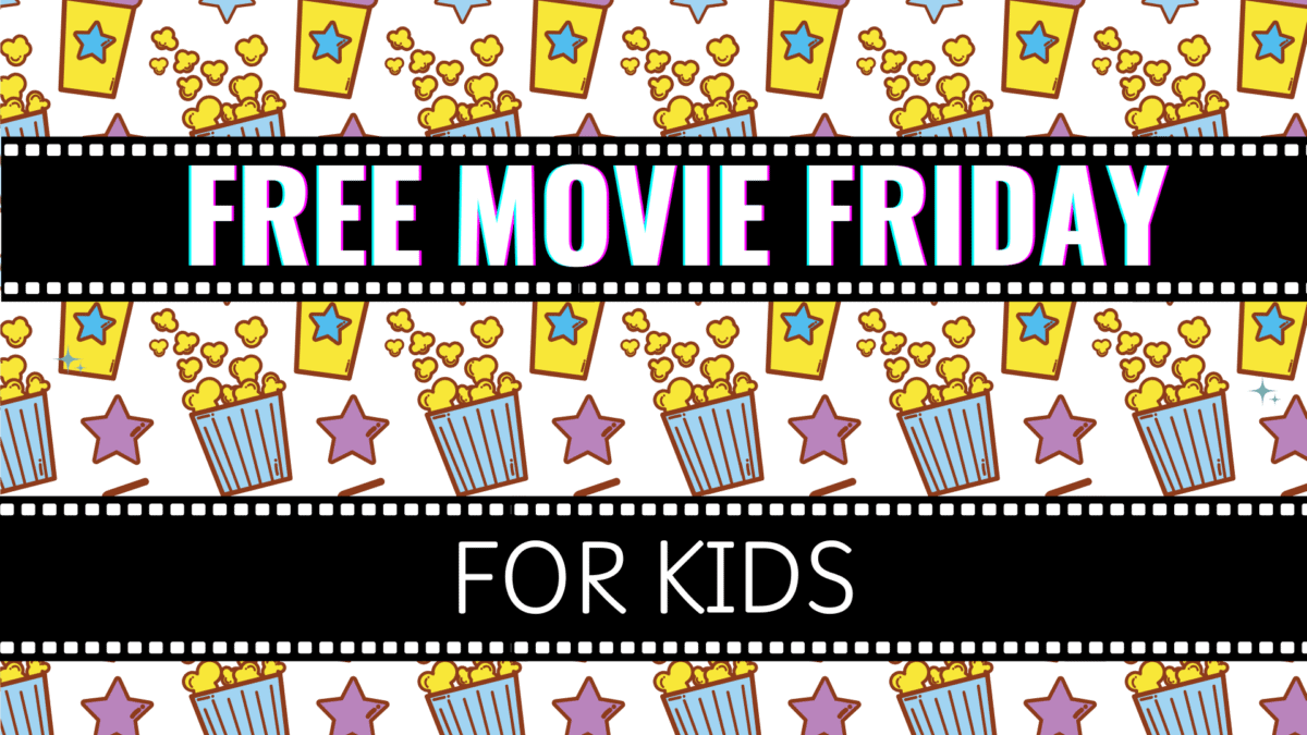 Banner reading "Free Movie Friday for Kids" with a background of popcorn, stars, and movie tickets in a repeated pattern.
