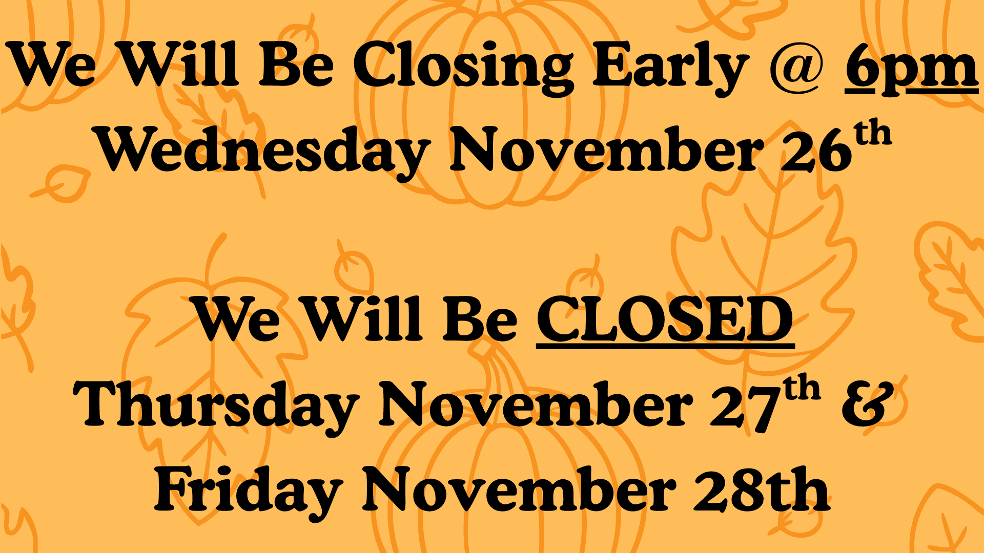 holiday closing