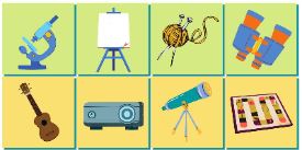 Grid of illustrations showing a microscope, easel, yarn with needles, binoculars, guitar, projector, telescope, and a backgammon board.
