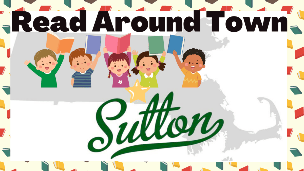 Banner with "Read Around Town" text, illustrations of five children holding books, and "Sutton" written over a Massachusetts state outline, with a background of scattered books.