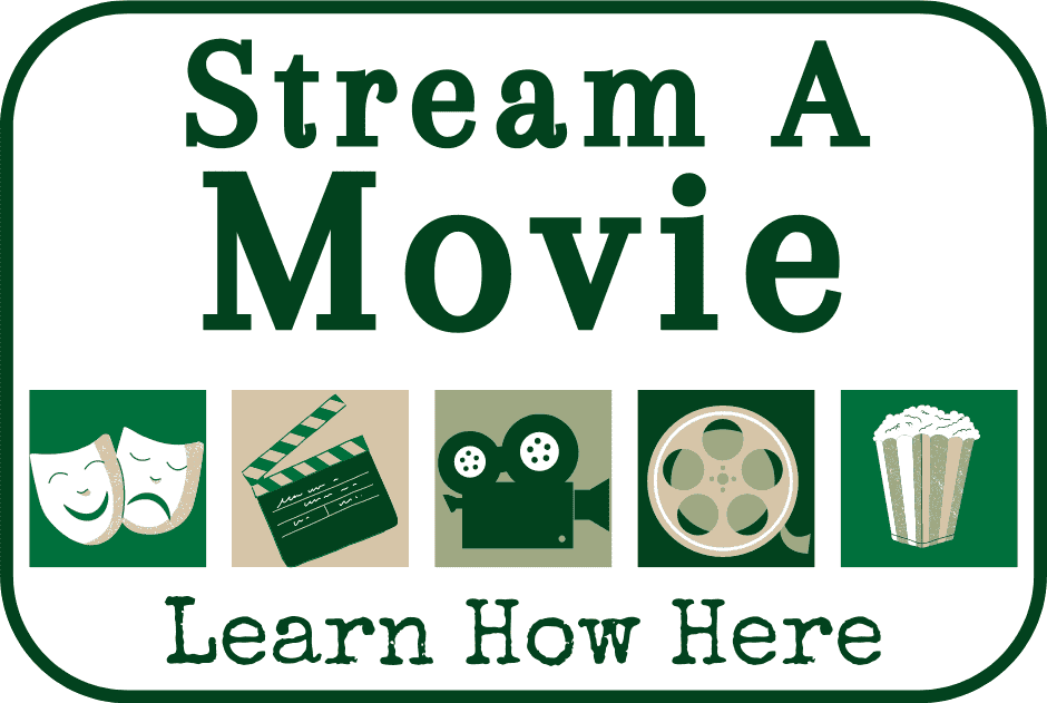 A sign reads "Stream A Movie, Learn How Here" with icons of theater masks, a clapperboard, a film camera, a film reel, and popcorn below the text.